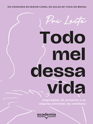 cover image of Todo mel dessa vida